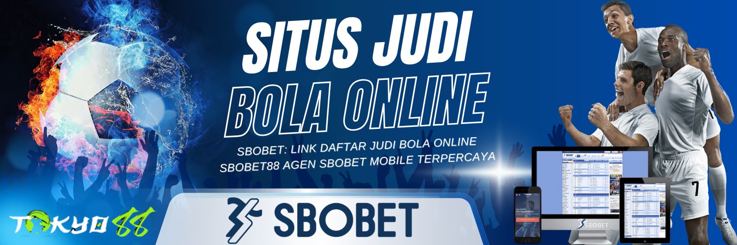 Agen Betting Sbobet Online Terpercaya di Indonesia 225202579